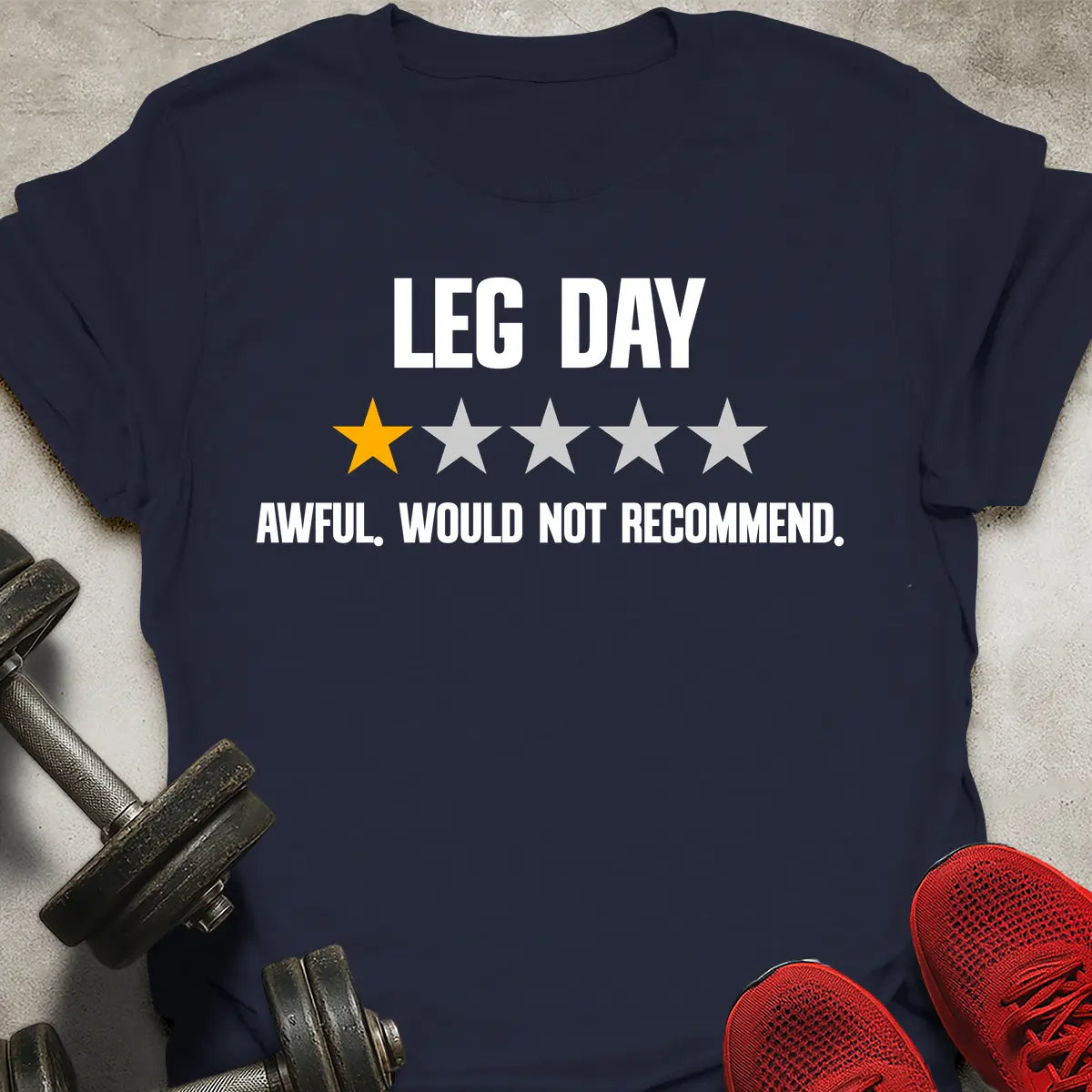 Leg Day Rating T-Shirt