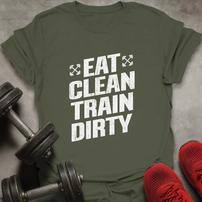 Train Dirty T-Shirt