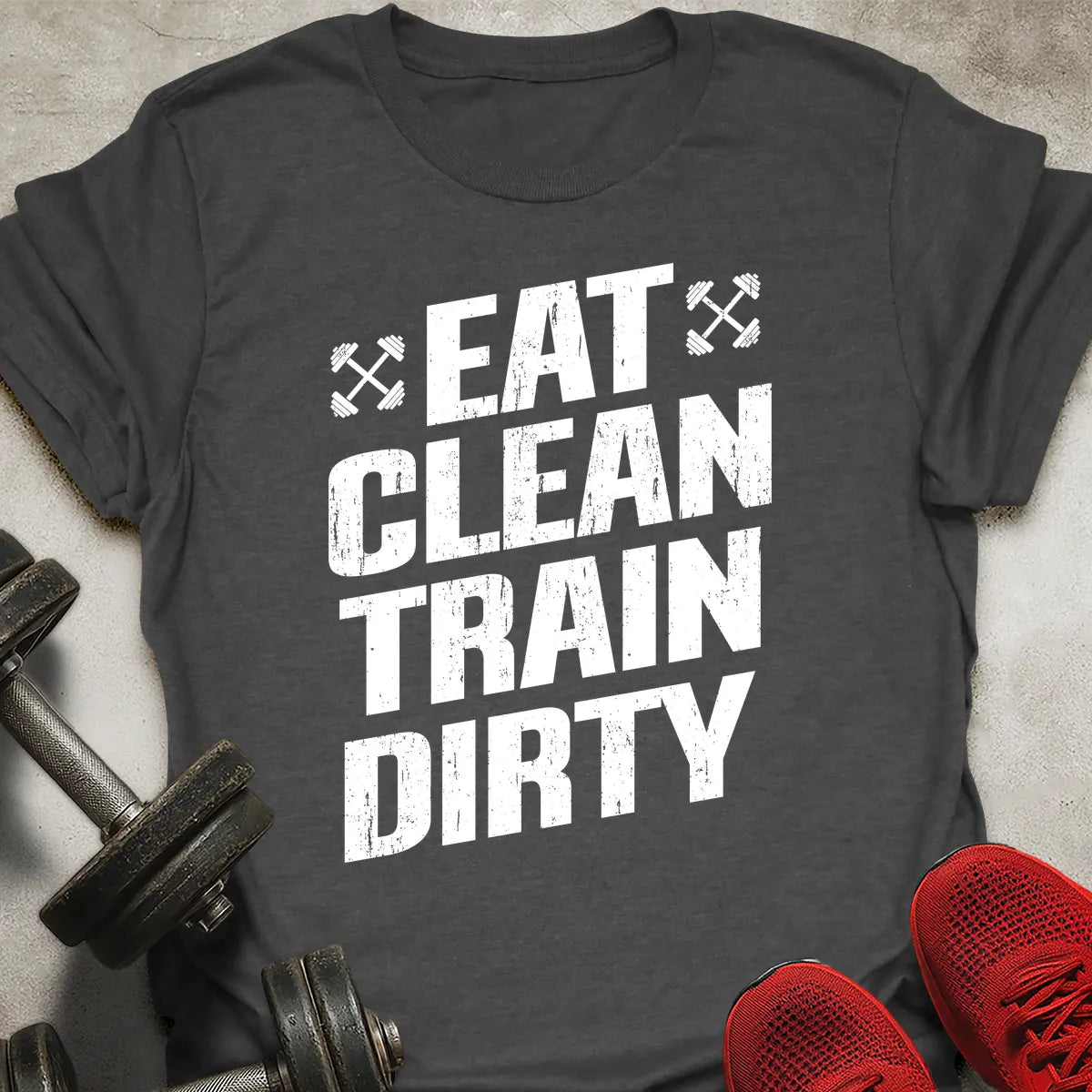Train Dirty T-Shirt