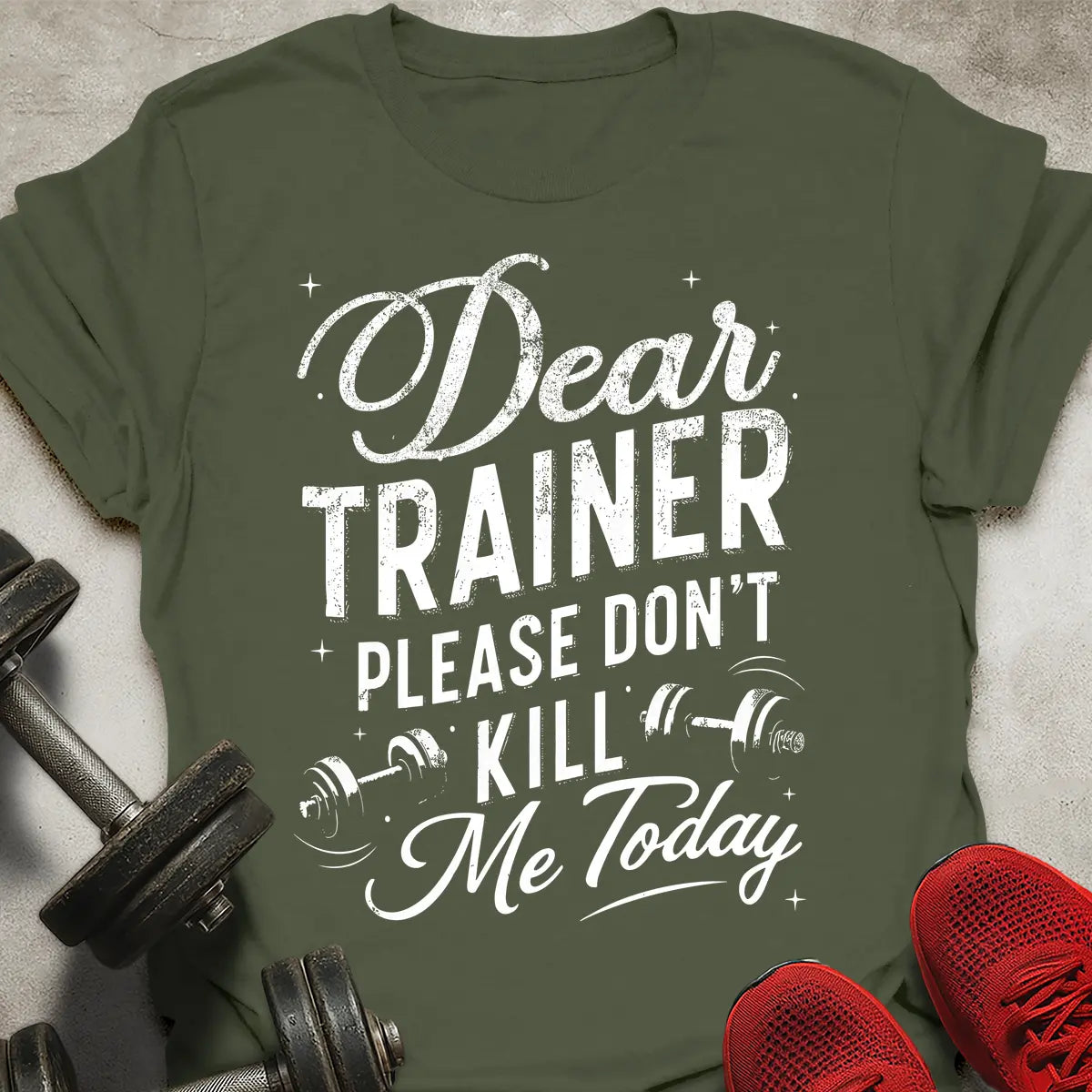 Dear Trainer T-Shirt