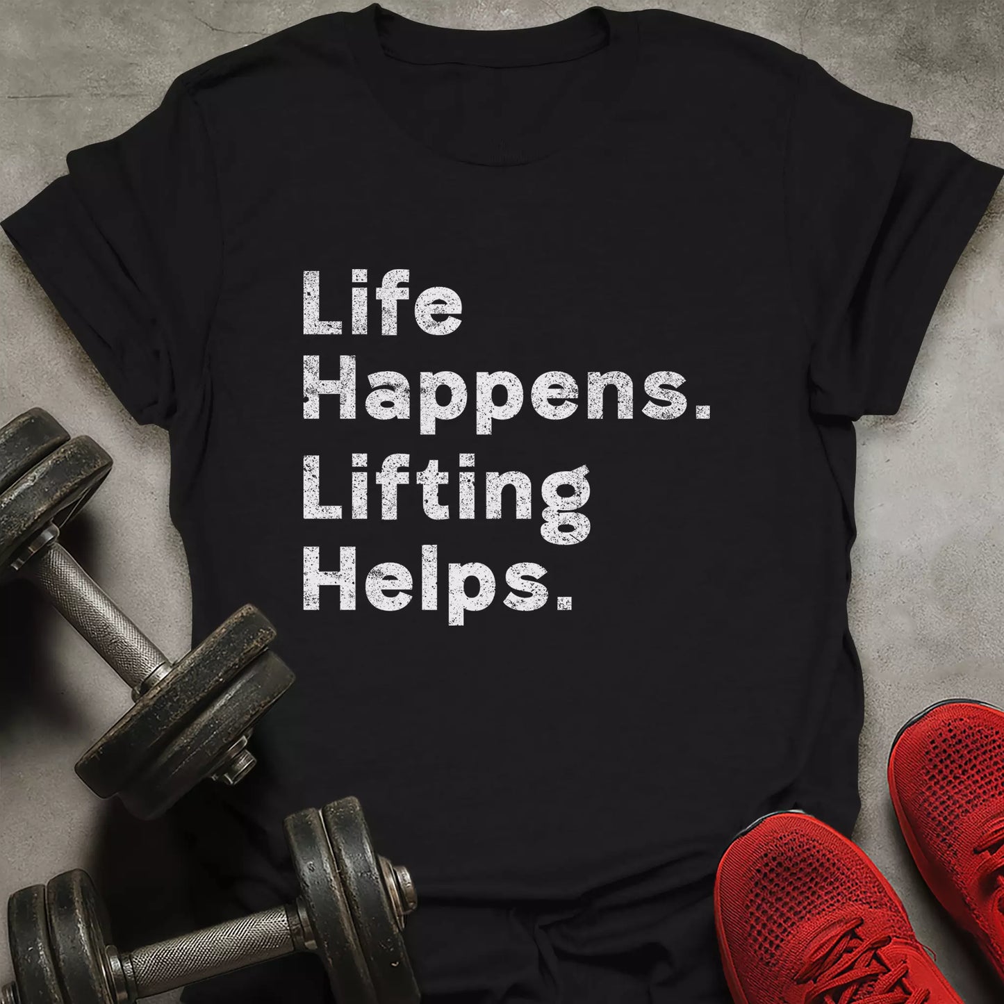 Lifting Helps T-Shirt