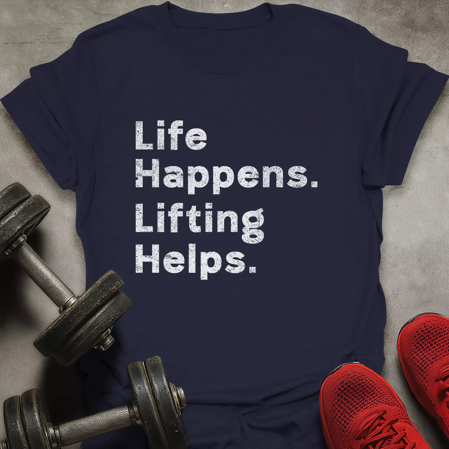 Lifting Helps T-Shirt