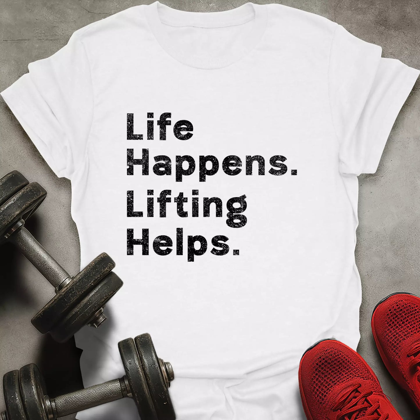 Lifting Helps T-Shirt