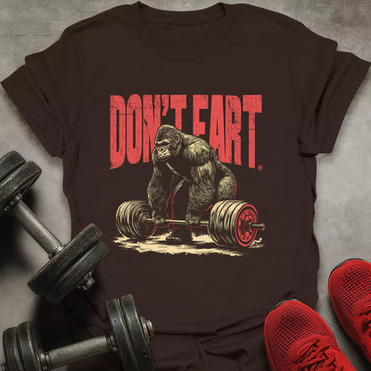 Don't Fart Gorilla T-Shirt