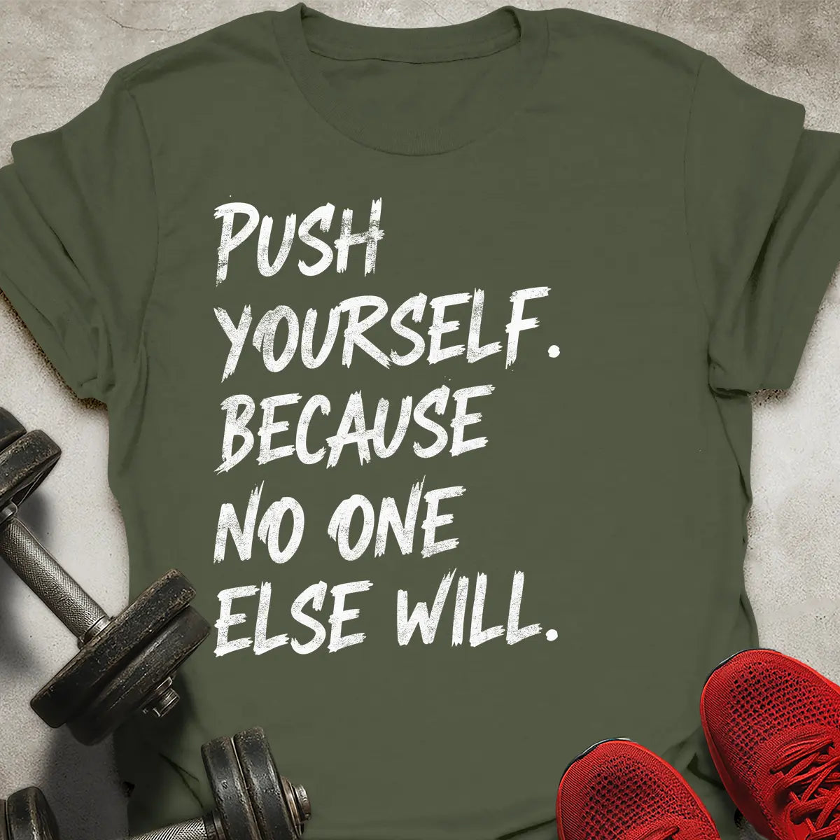 Push Yourself T-Shirt