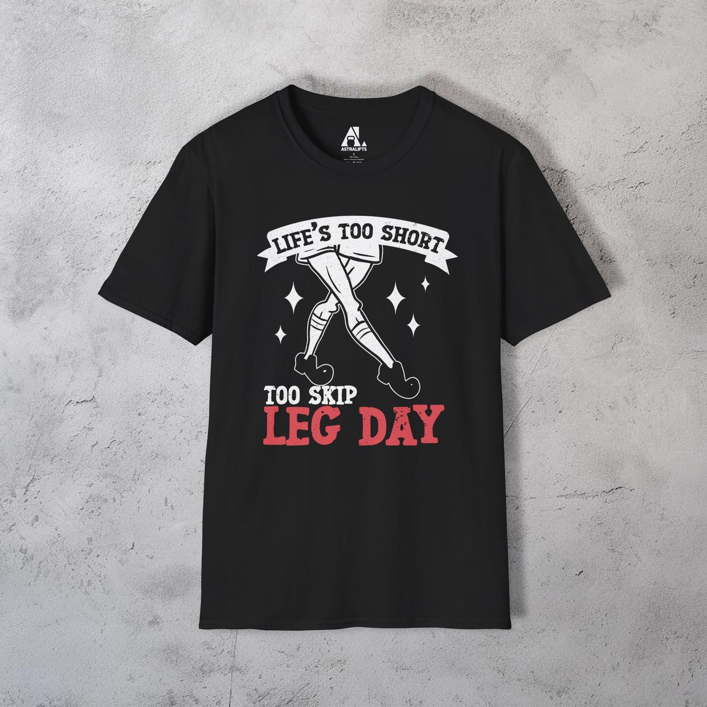 Life's Too Short T-Shirt