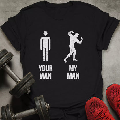 My Man T-Shirt