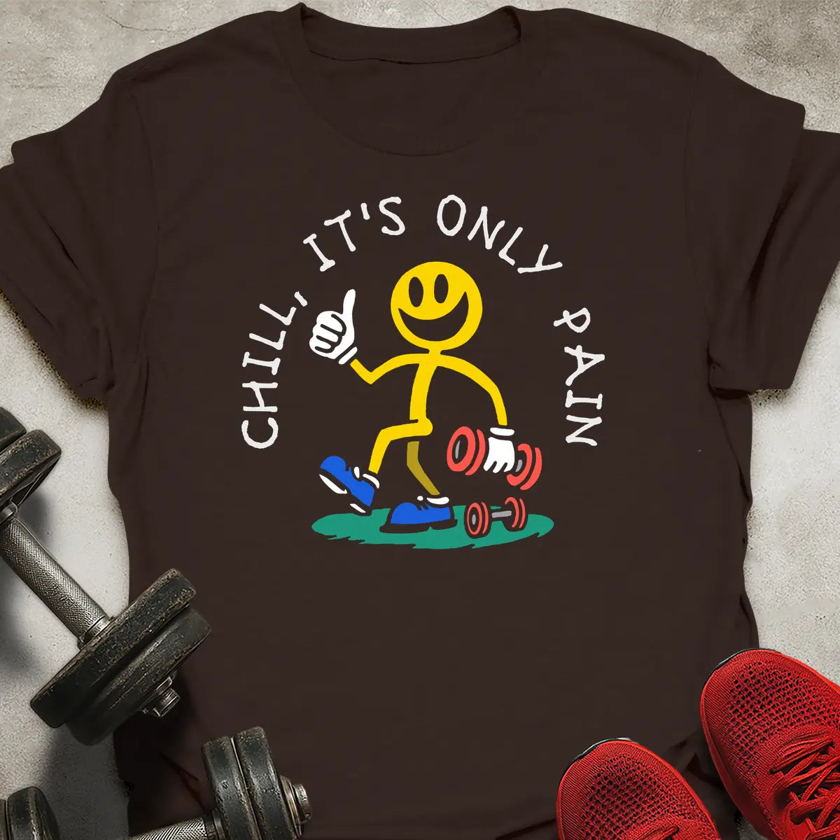 It's Only Pain T-Shirt