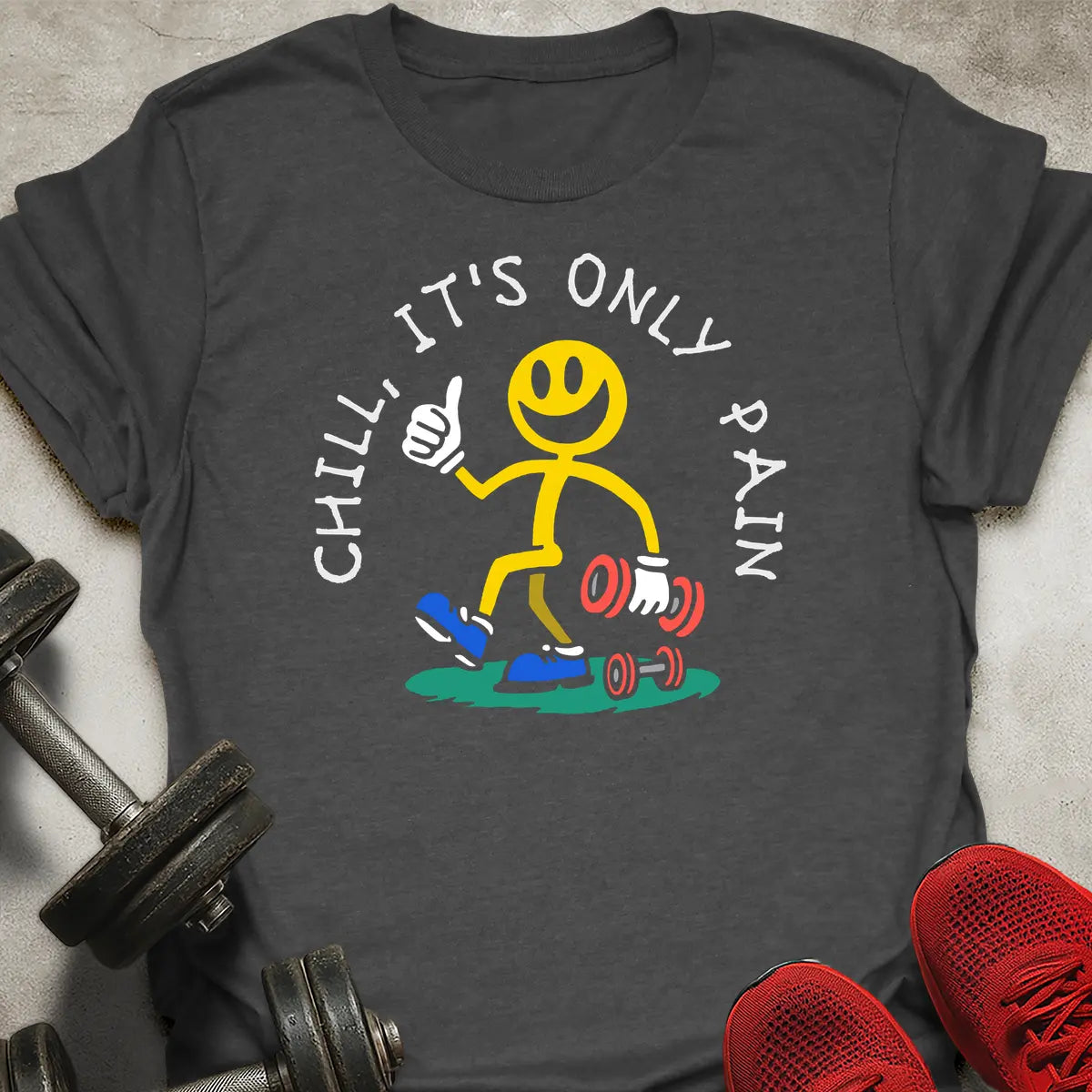 It's Only Pain T-Shirt