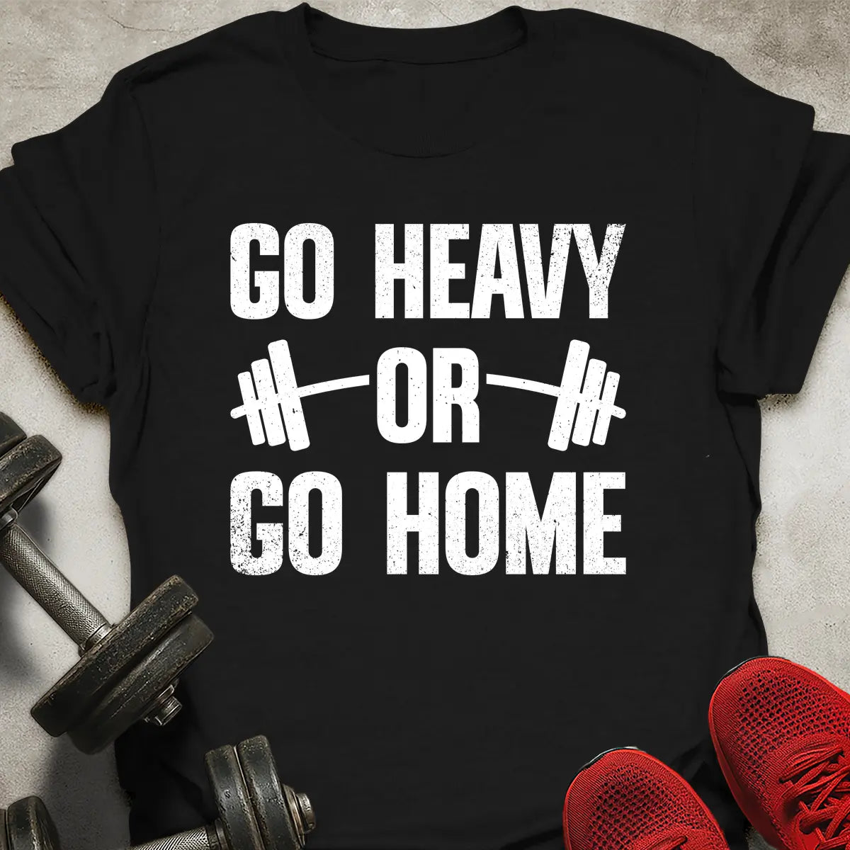 Go Heavy T-Shirt
