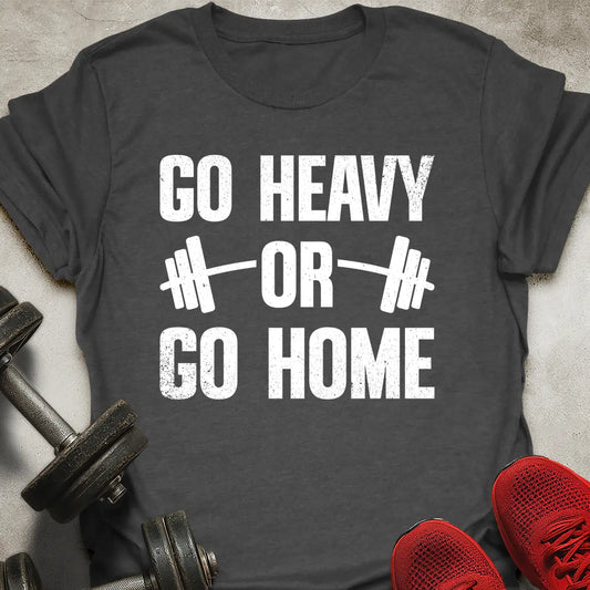 Go Heavy T-Shirt