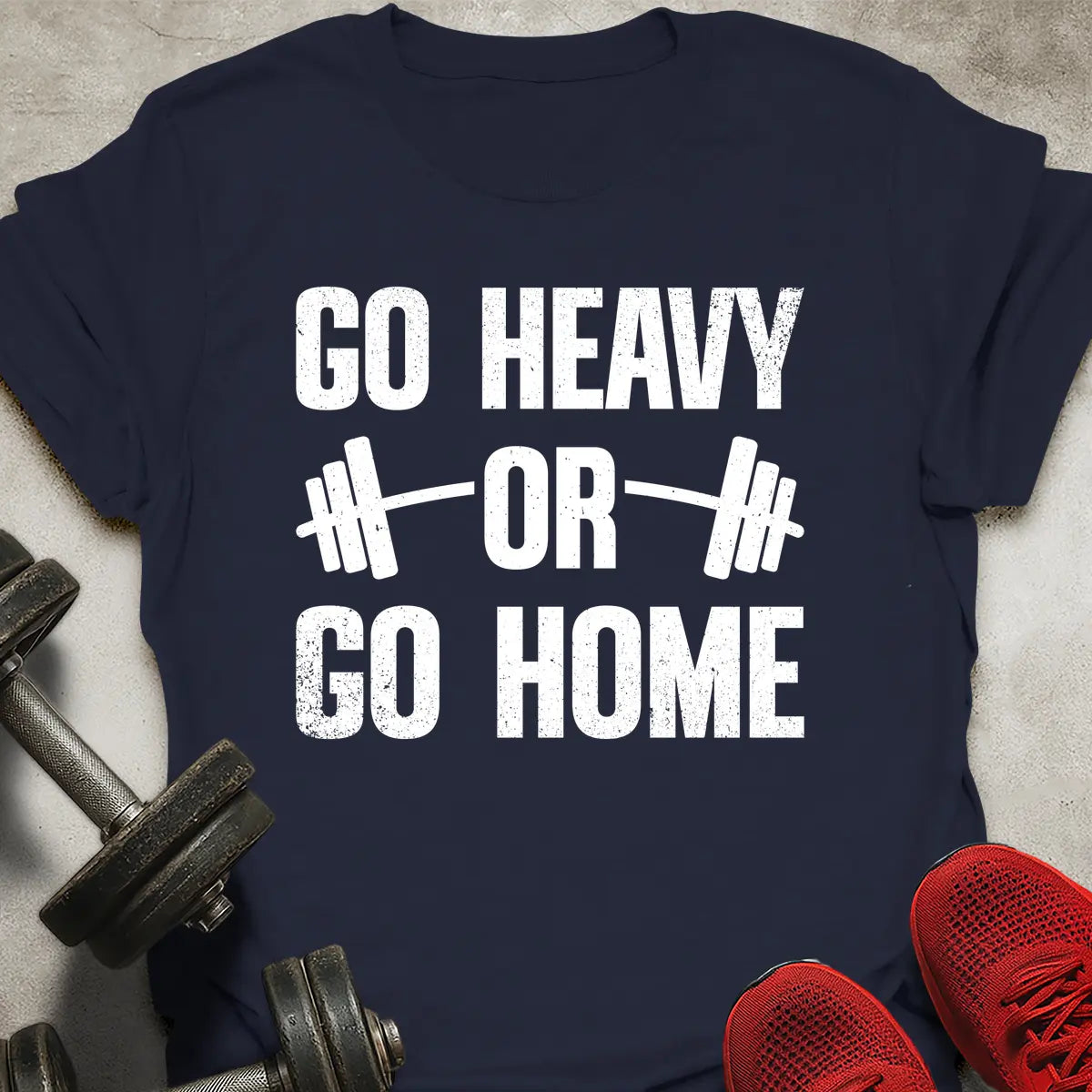Go Heavy T-Shirt
