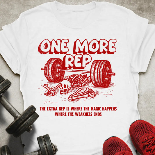 One More Rep T-Shirt