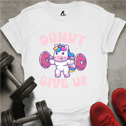 Donut Give Up T-Shirt