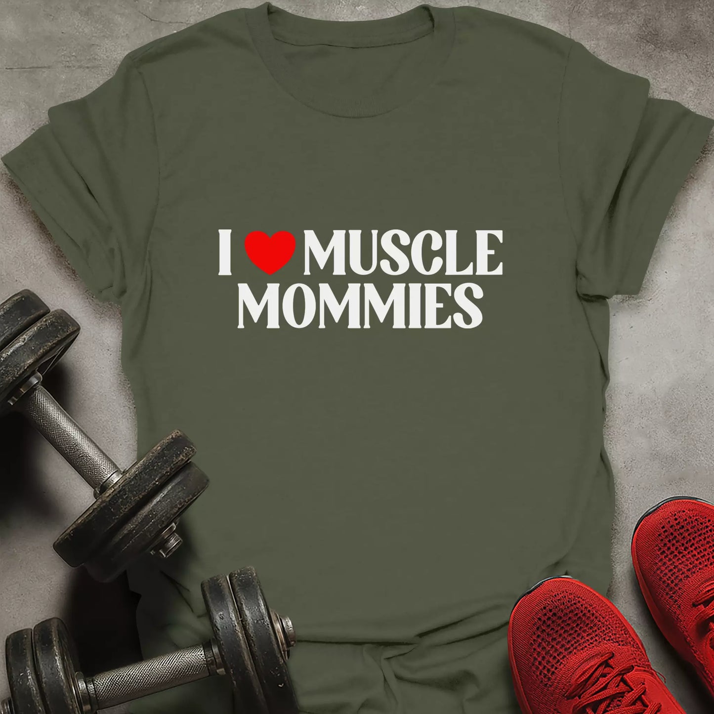Love Muscle Mommies T-Shirt