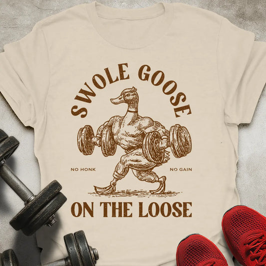 Swole Goose T-Shirt