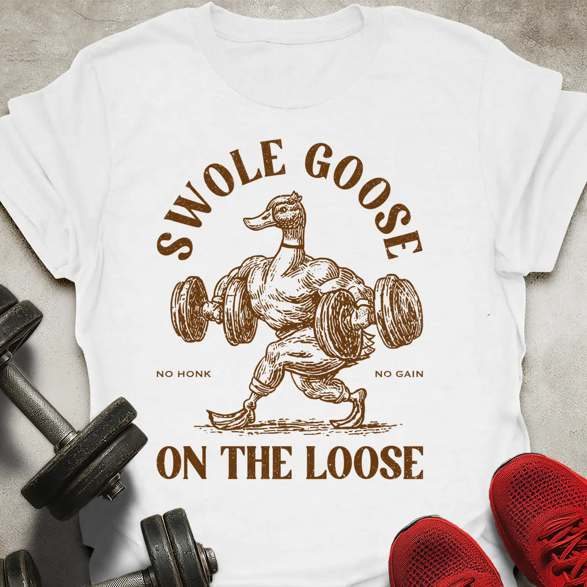 Swole Goose T-Shirt