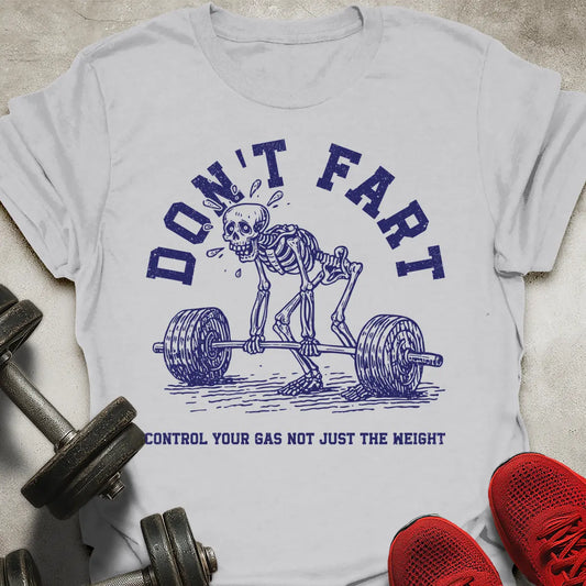 Don't Fart Skeleton T-Shirt
