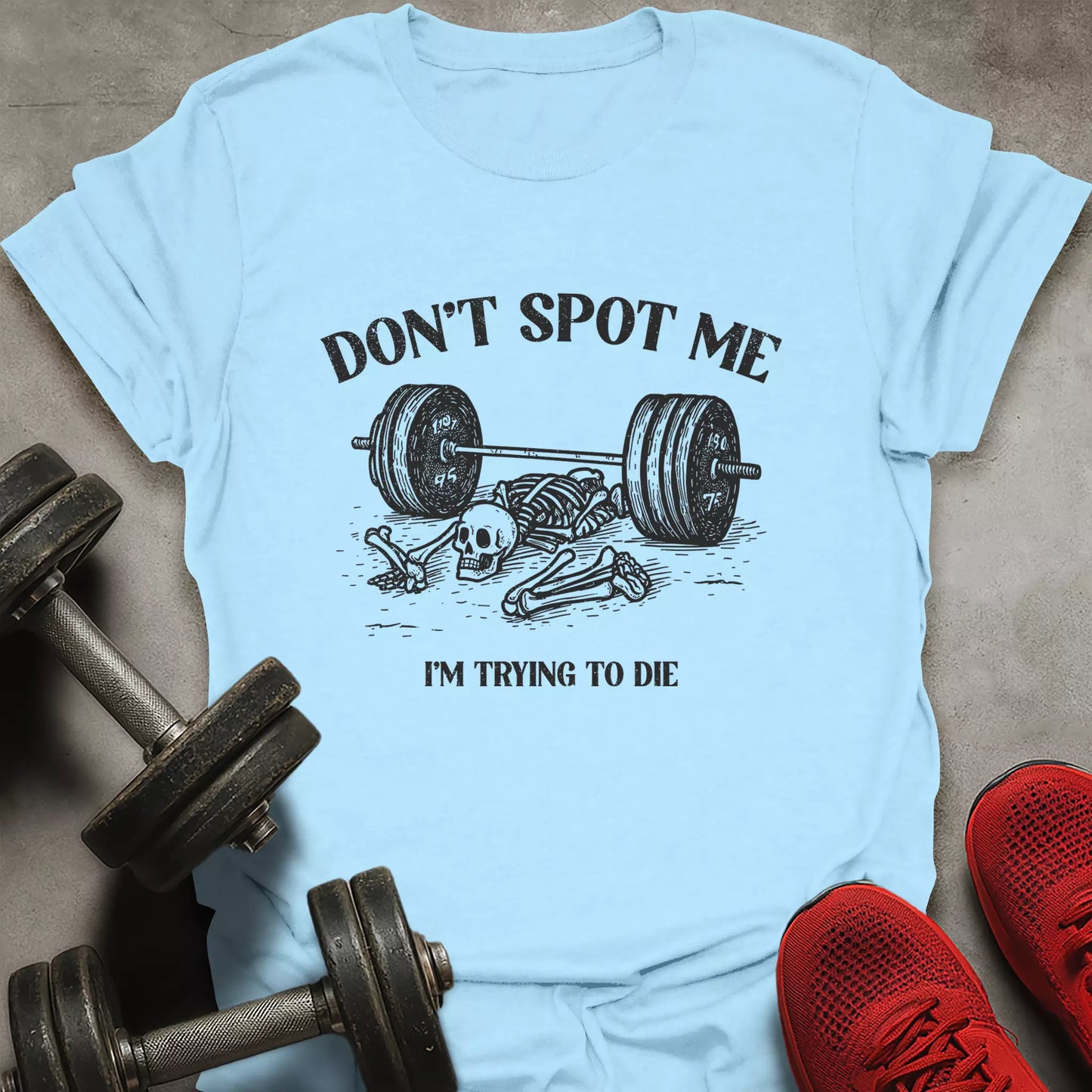 Don't Spot Me T-Shirt