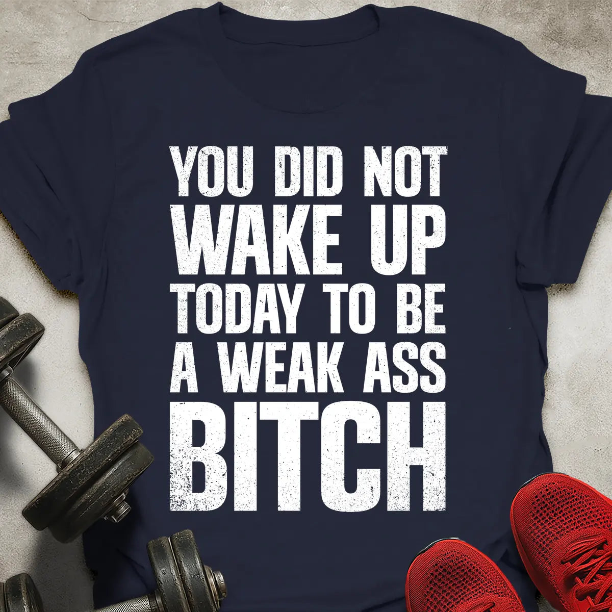 Not today T-Shirt