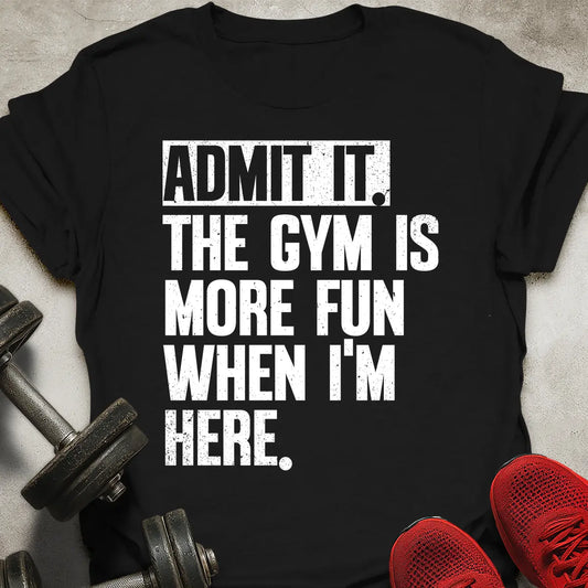 Admit It T-Shirt