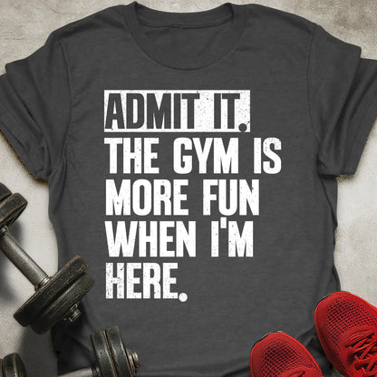Admit It T-Shirt