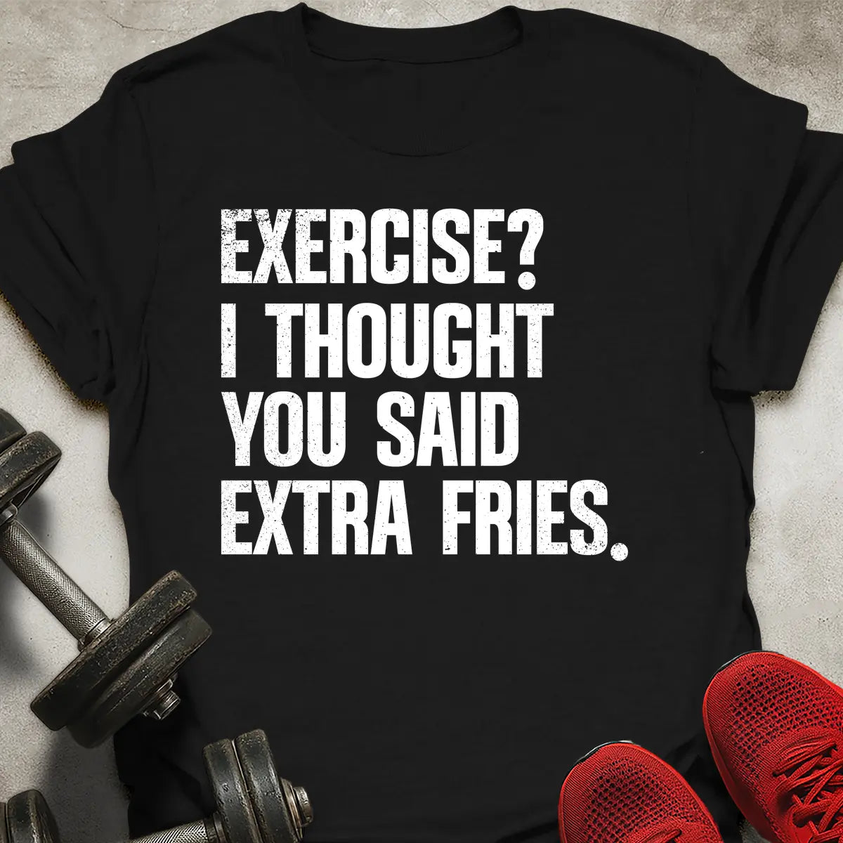 Extra Fries T-Shirt