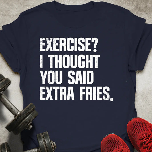 Extra Fries T-Shirt