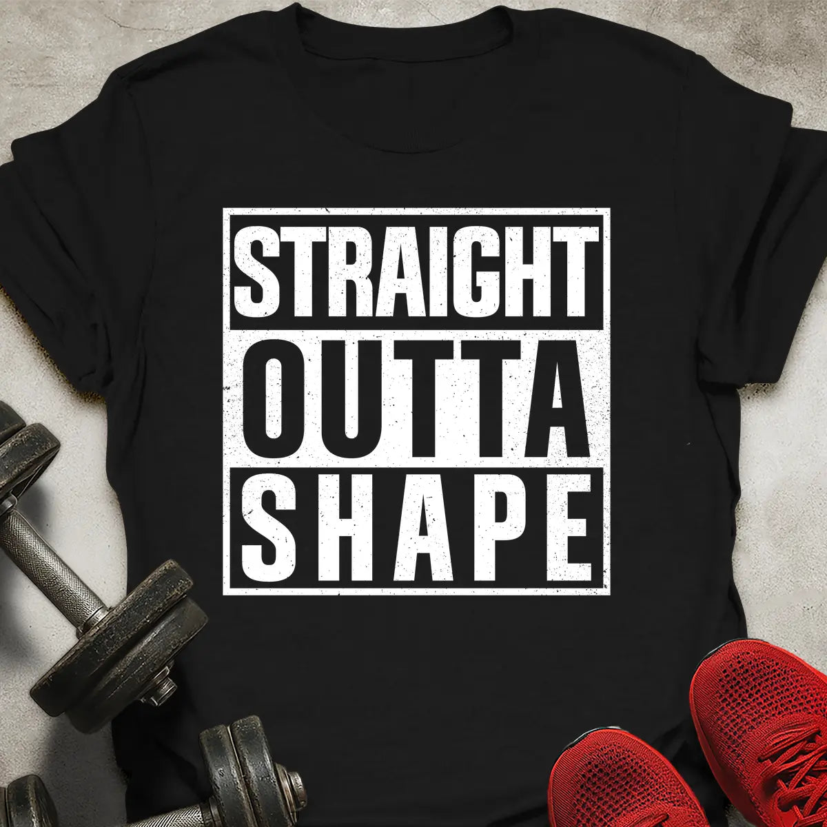 Straight Outta Shape T-Shirt