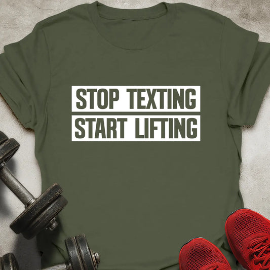 Stop Texting T-Shirt