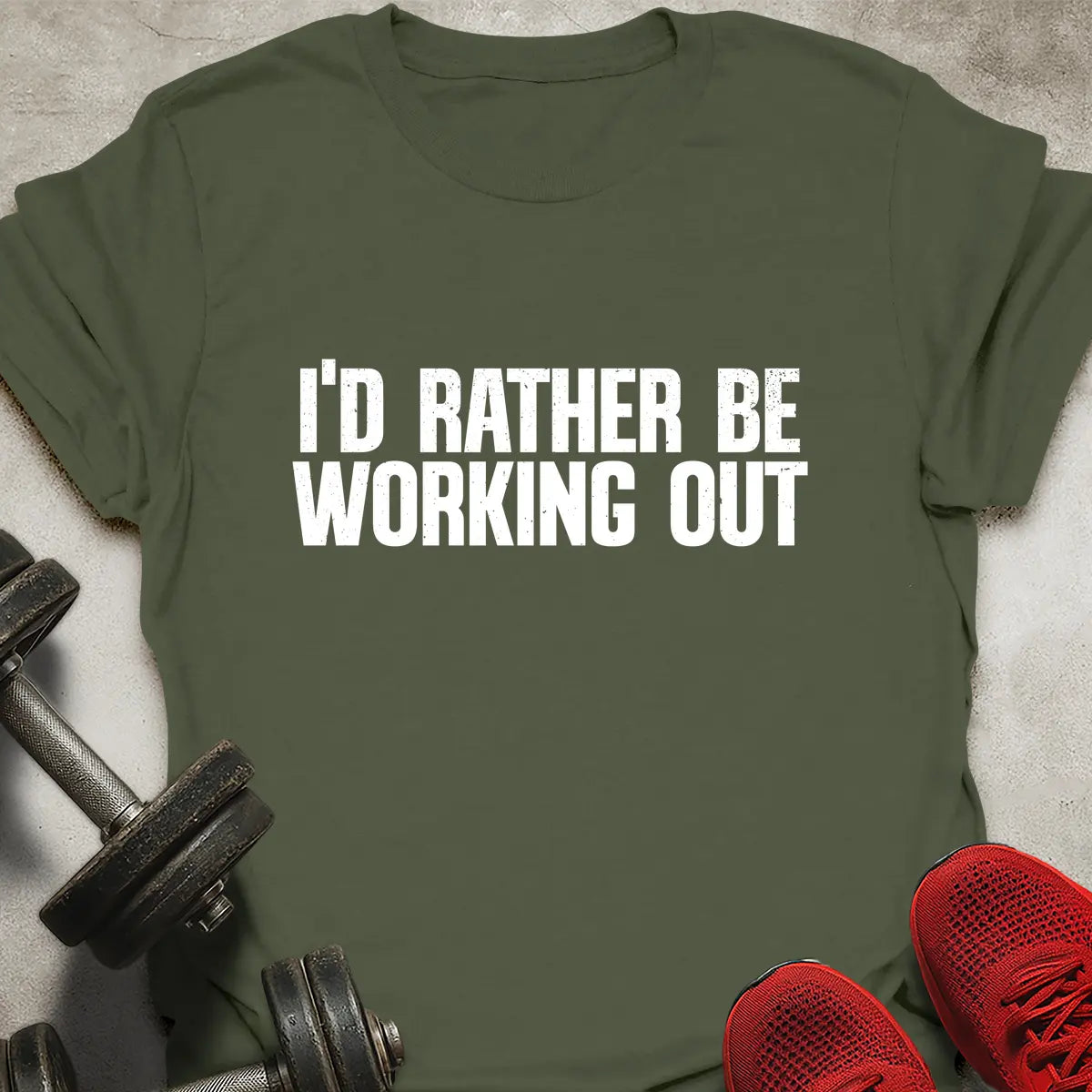 Rather Be Working Out T-Shirt