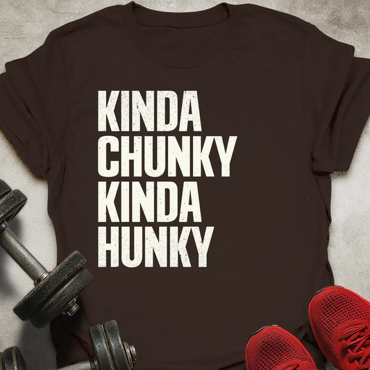 Kinda Hunky T-Shirt