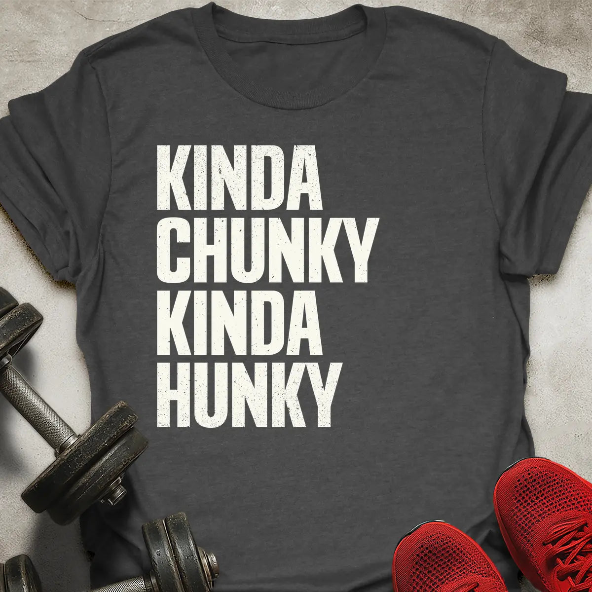 Kinda Hunky T-Shirt
