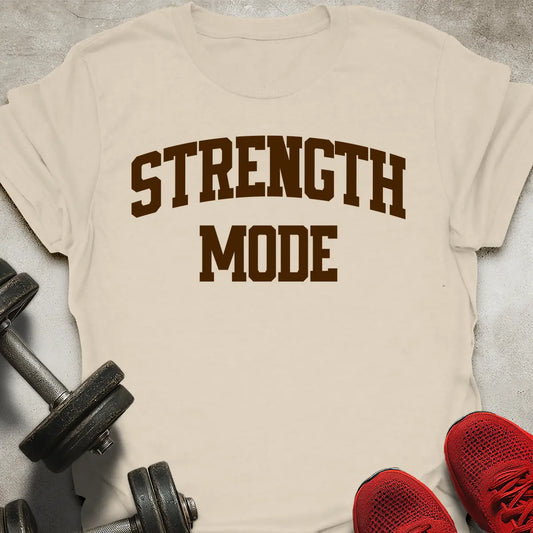 Strength Mode T-Shirt