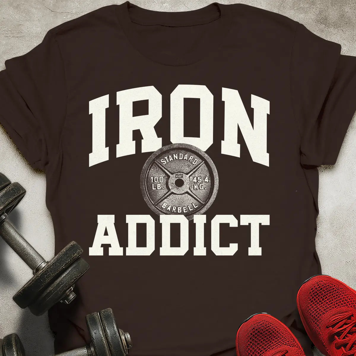 Iron Addict T-Shirt