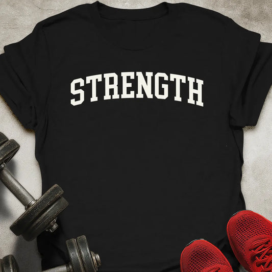 Strength T-Shirt