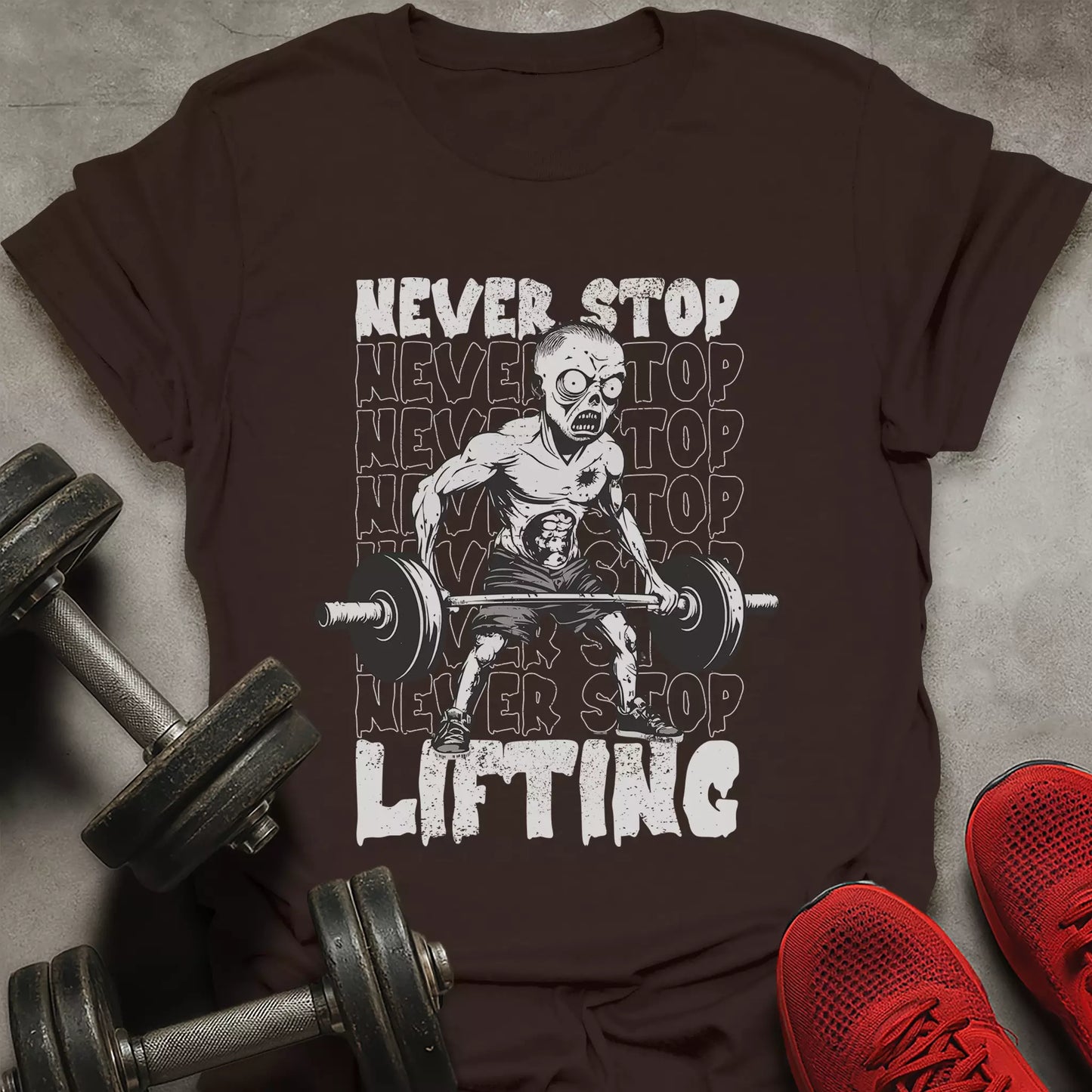 Never Stop Lifting T-Shirt