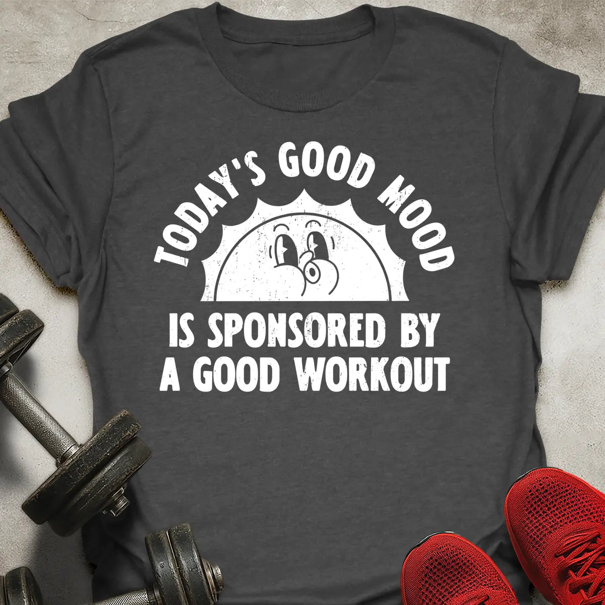 Today's Good Mood T-Shirt