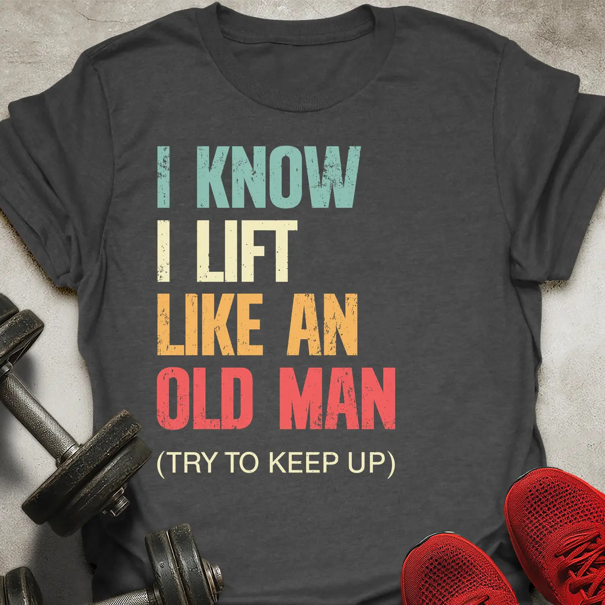 Like Old Man T-Shirt