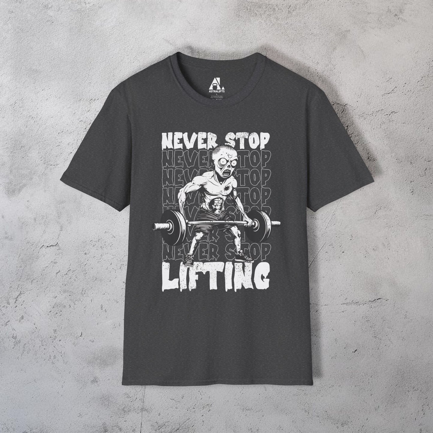 Never Stop Lifting T-Shirt