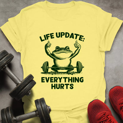 Life Update T-Shirt