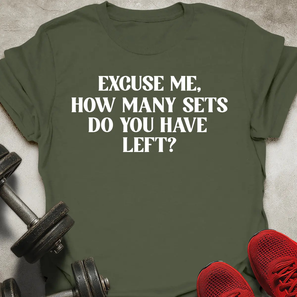 How Many Sets T-Shirt