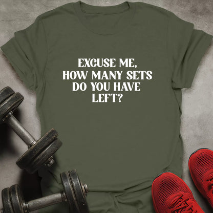 How Many Sets T-Shirt