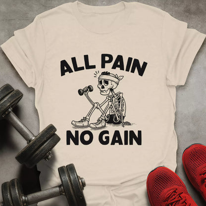 All Pain T-Shirt