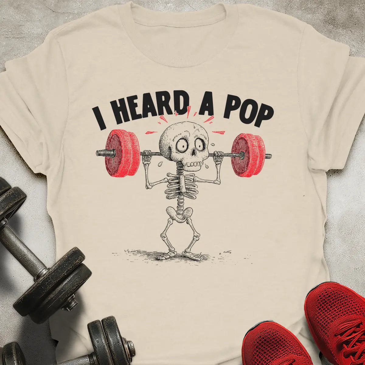 Heard A Pop T-Shirt