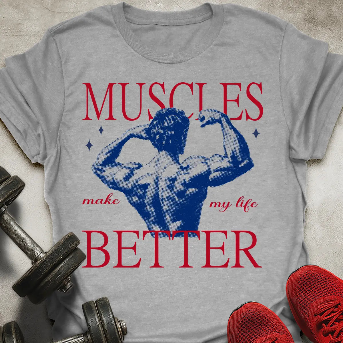 Make My Life Better T-Shirt