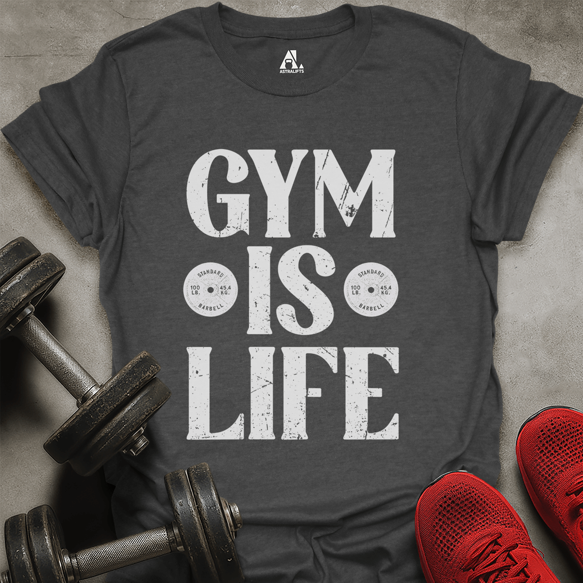 Gym Is Life T-Shirt