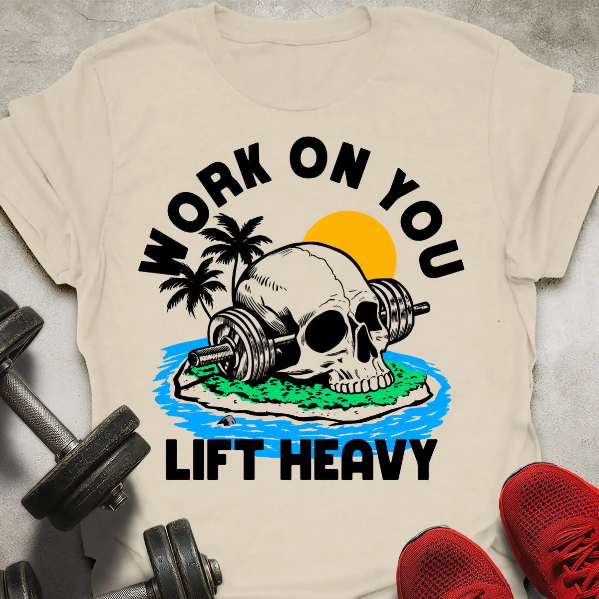 Work On You T-Shirt