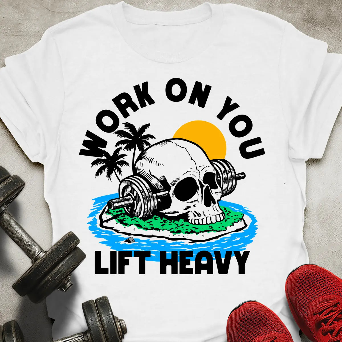 Work On You T-Shirt