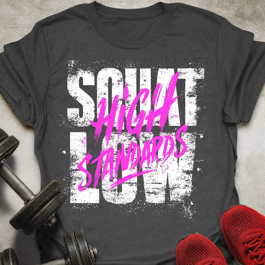 High Standards T-Shirt